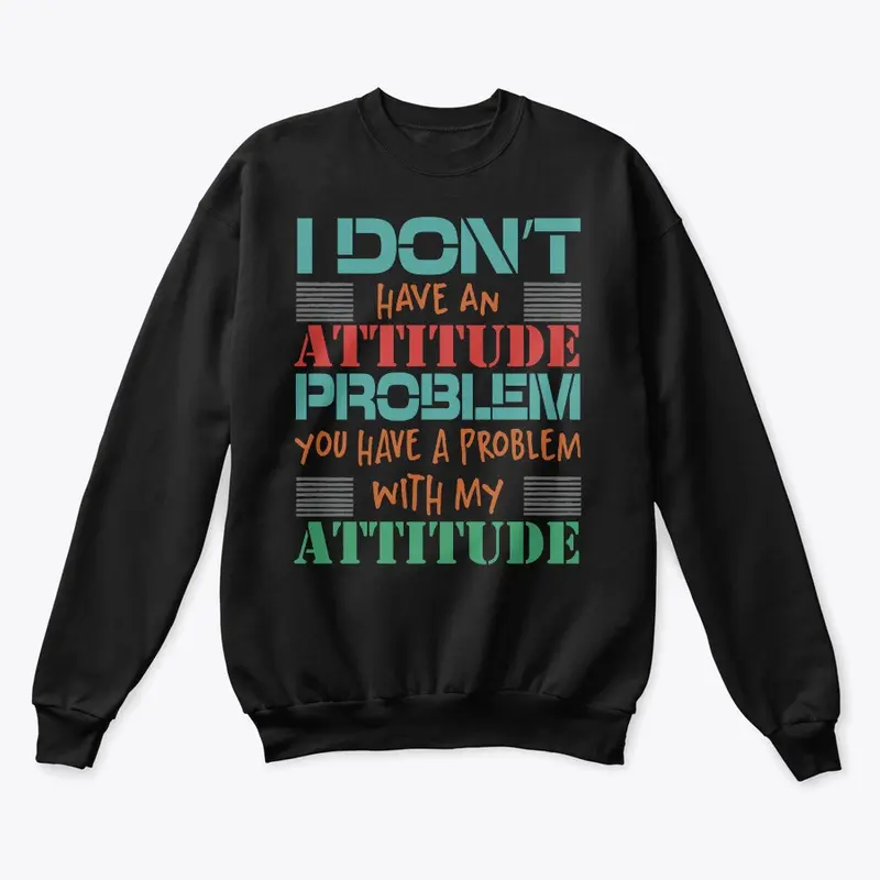 ATTITUDE PROBLEM