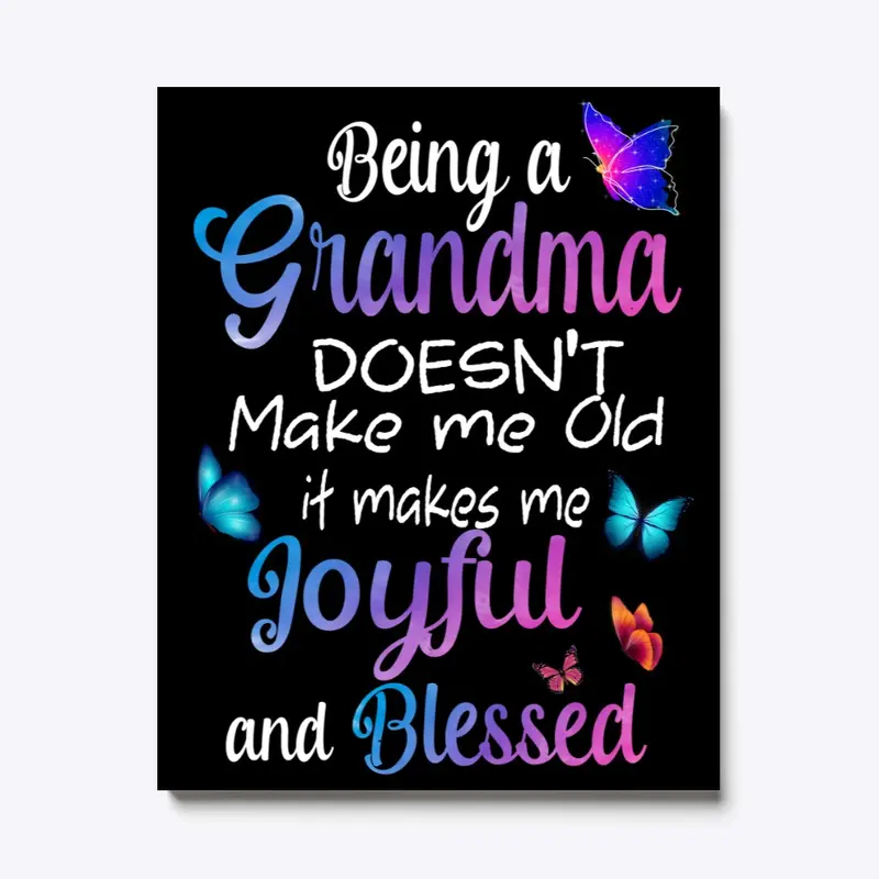 BEING A GRANDMA