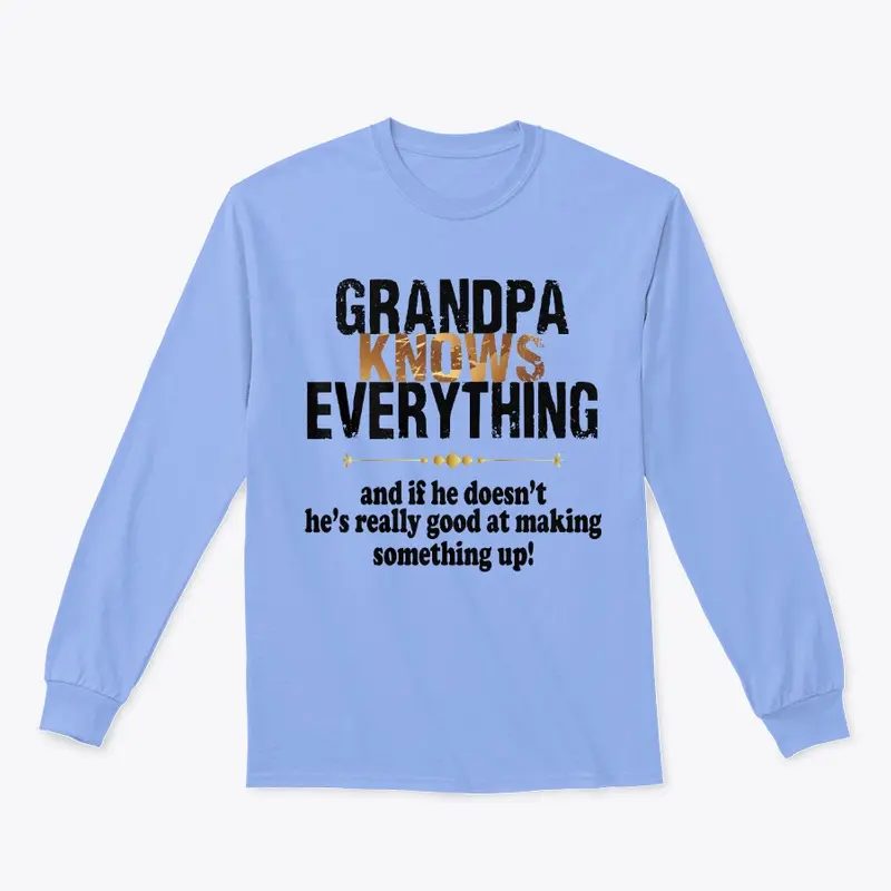 GRANDPA KNOWS EVERYTHING