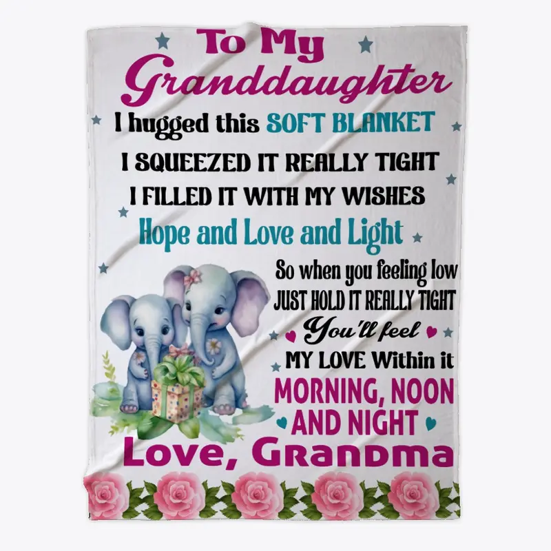 TO MY GRANDDAUGHTER