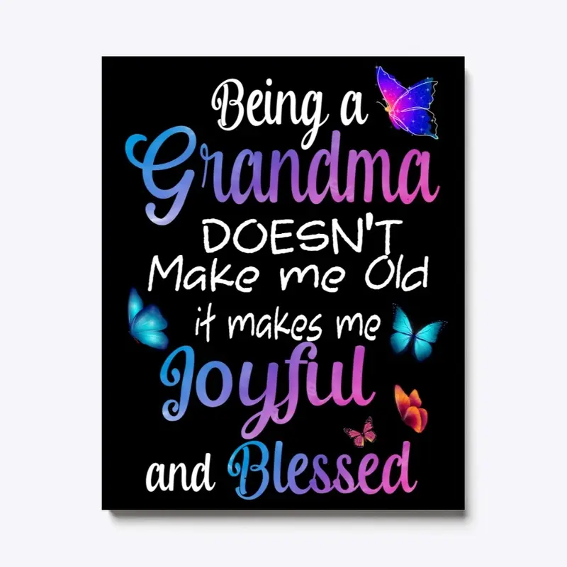 BEING A GRANDMA