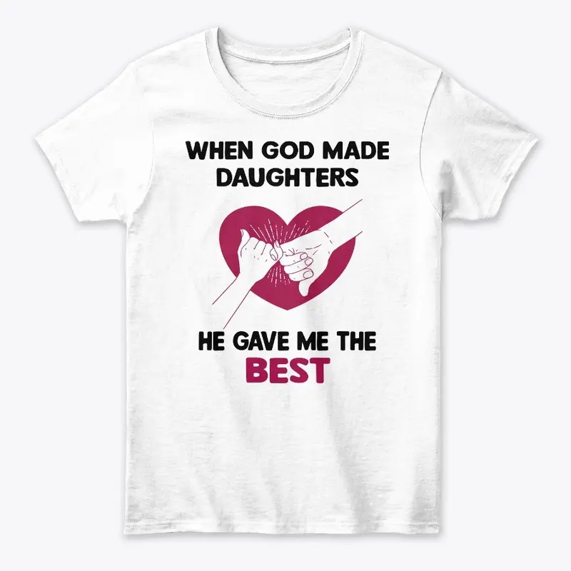 WHEN GOD MADE DAUGHTERS