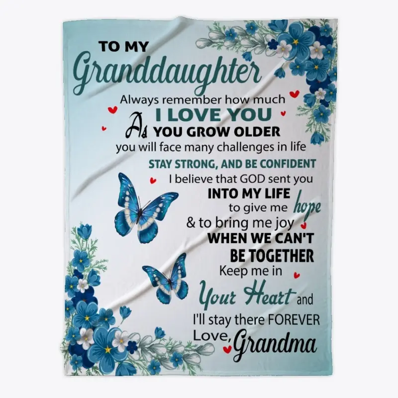 TO MY GRANDDAUGHTER