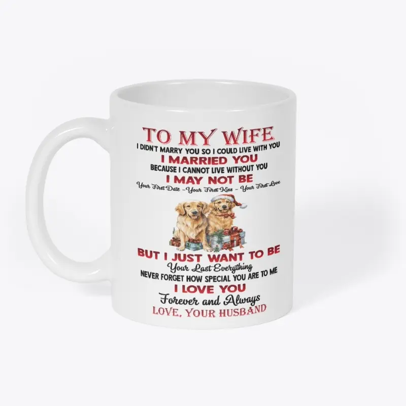 TO MY WIFE